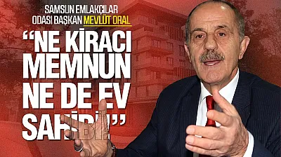 Mevlüt Oral, 'Kira fiyatları çok yüksek'