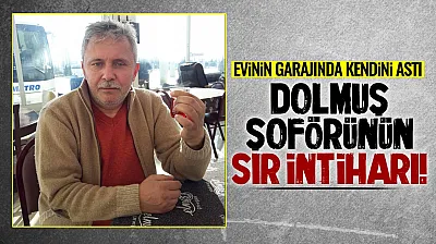 Samsun Çarşamba'da dolmuş şoförü intihar etti