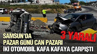 Samsun'da kavşakta iki otomobil çarpıştı: 3 kişi yaralandı