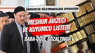 Samsun'da Süleymancılar soruşturmada 3 gözaltı