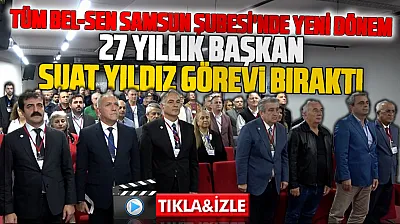 Tüm Bel-Sen Samsun Şubesi 9. Olağan Genel Kurulu gerçekleşti