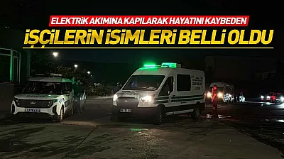 Yeşilyurt Demir Çelik Fabrikasında Facia gibi Kazada Ölenlerin Kimlikleri Belli Oldu