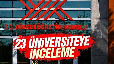 YÖK'ten 23 vakıf üniversitesine ücret incelemesi