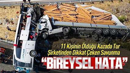 11 can kaybının yaşandığı kaza sonrası tur şirketinden şaşırtan savunma