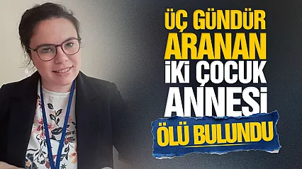 Bafra'da kayıp kadının cansız bedeni baraj gölünden çıkarıldı