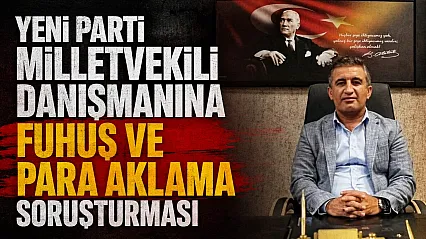 Cemal Enginyurt'un danışmanına fuhuş ve para aklama gözaltısı
