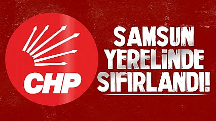 CHP Samsun'da dağıldı!