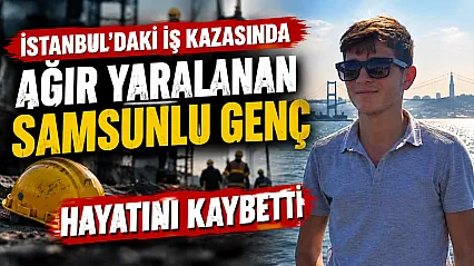 İnşaatta yaralanan genç işçi hastanede hayatını kaybetti