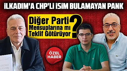 Mehmet Pank İthal ilçe başkanı mı arıyor