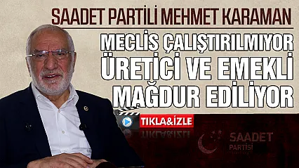 Saadet Partisi Samsun Milletvekili Mehmet Karaman basınla buluştu