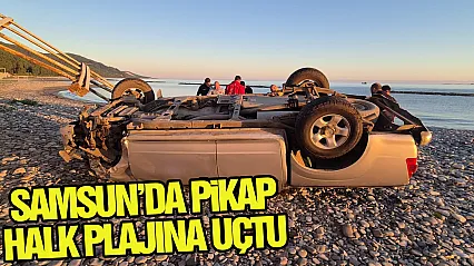 Samsun'da pikap halk plajına uçtu: 2 yaralı