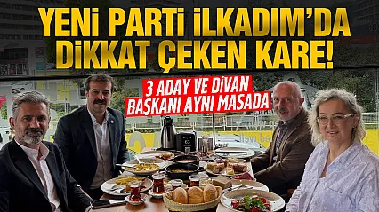 YENİ Parti İlkadım'da 3 adaydan dikkat çeken fotoğraf!