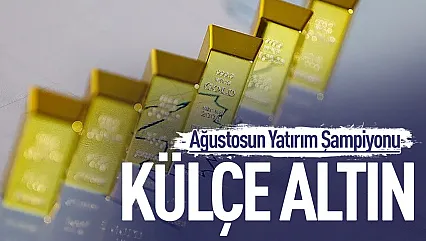 Ağustosta en çok kazandıran yatırım aracı altın