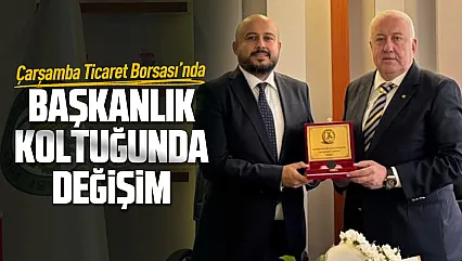 Çarşamba Ticaret Borsası'nda başkanlık değişimi: Mühür Selim Yılmaz'a geçti