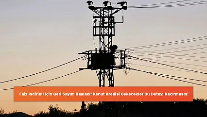 Faiz İndirimi İçin Geri Sayım Başladı: Konut Kredisi Çekecekler Bu Detayı Kaçırmasın!