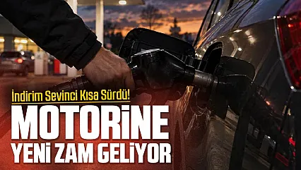 Motorine yeniden zam geliyor