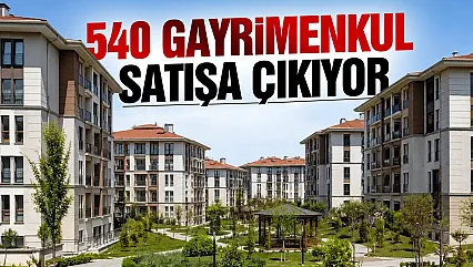 TOKİ 51 ilde 540 gayrimenkulü satışa çıkarıyor