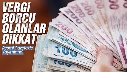 Vergi Borçlarına Büyük Kolaylık