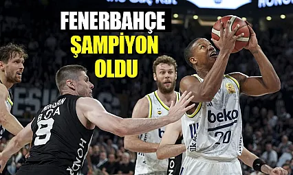 Basketbolda şampiyon Fenerbahçe