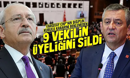 CHP'de 9 milletvekilinin üyelik kaydı silindi!