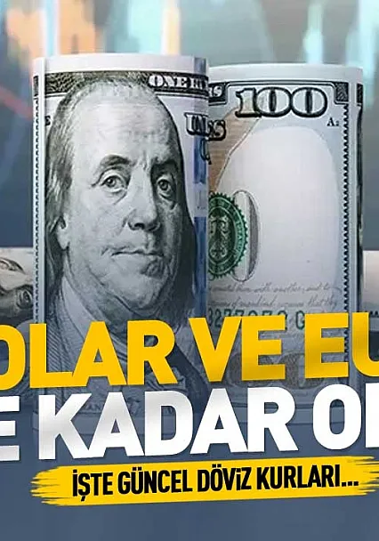 Dolar ve Euro ne kadar? İşte günün sıcak verileri