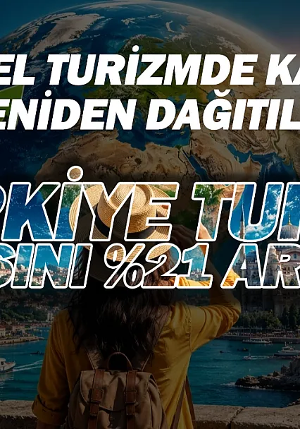 Türkiye turizmde kazananlar liginde: Turist sayısını en çok artıran ülkeler belli oldu