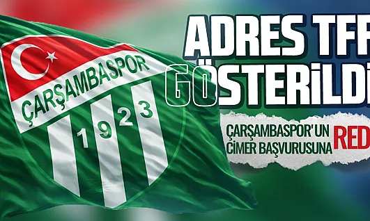 CİMER'den Çarşambaspor Taraftarına Özerklik Duvarı 'Bize Değil, TFF'ye Gidin!'
