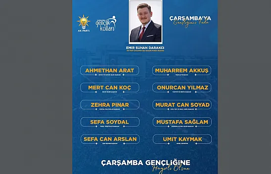 AK Parti Çarşamba Gençlik Kolları'nda yeni yürütme kurulu açıklandı