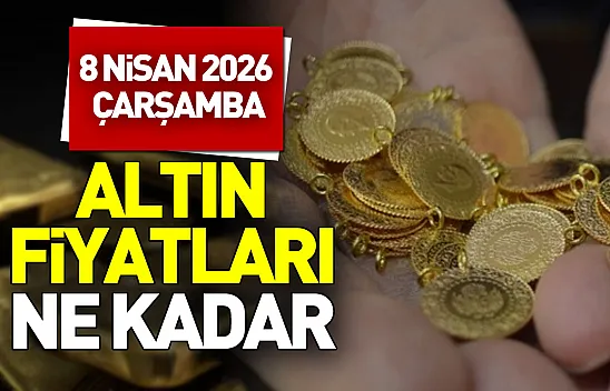 Altın fiyatlarında hareketlilik: 8 Nisan'da yükseliş dikkat çekti