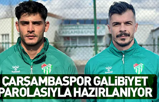 Çarşambaspor Galibiyet Parolasıyla Hazırlanıyor