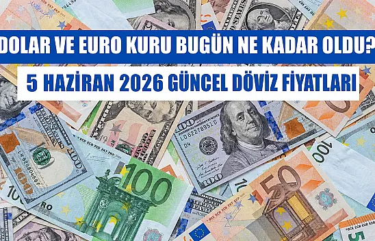 Dolar ve Euro'da son durum: 5 Haziran Cuma Döviz piyasaları