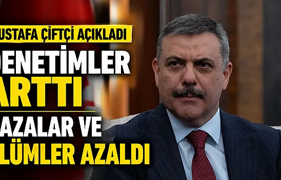 İçişleri Bakanı Çiftçi: 'Trafik güvenliğinde somut i̇yileşme sağlandı'