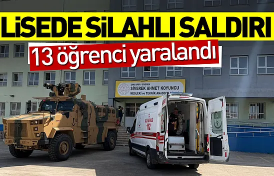 Lisede silahlı saldırı: 13 öğrenci yaralandı