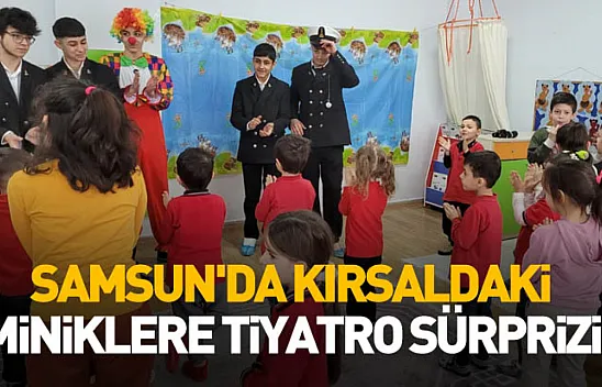 Samsun'da kırsaldaki miniklere tiyatro sürprizi