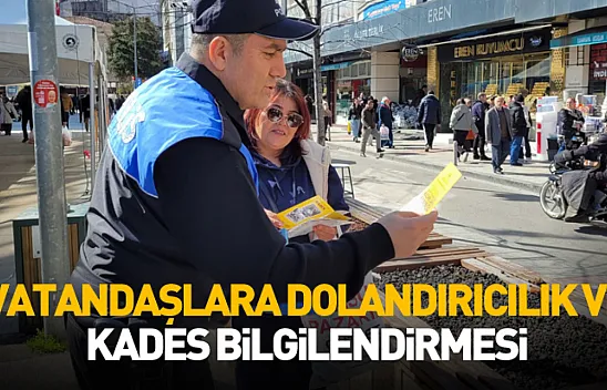 Samsun'da vatandaşlara dolandırıcılık ve KADES bilgilendirmesi