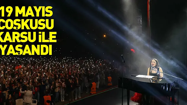 19 Mayıs coşkusu Karsu ile yaşandı