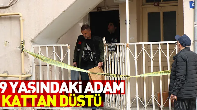 Görme problemi yaşayan adam pencereden düşerek hayatını kaybetti