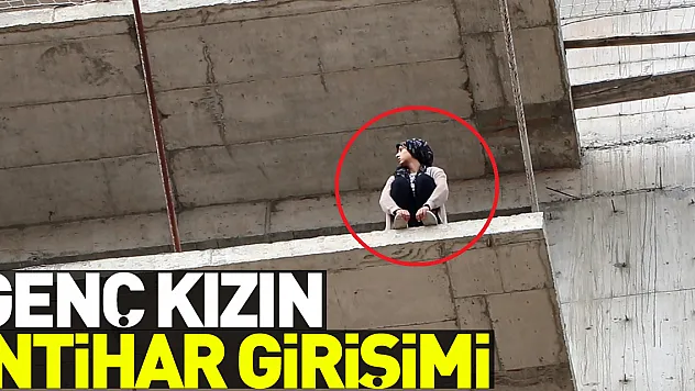 Genç kızın 10. katta intihar girişimi