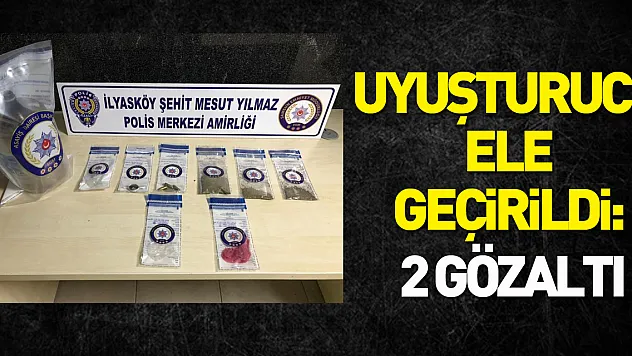 Polis merkezi ekipleri uyuşturucu ele geçirdi: 2 gözaltı