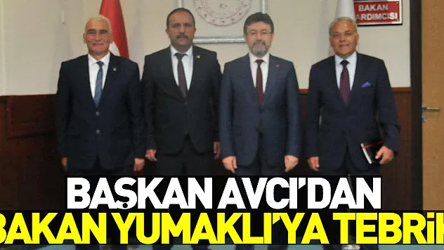 Başkan Avcı'dan Bakan Yumaklı'ya tebrik