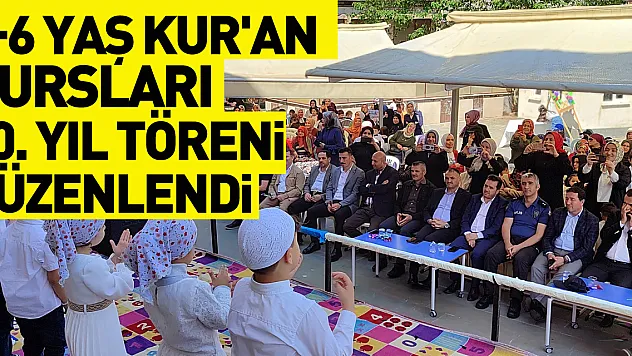 Salıpazarı'nda 4-6 yaş Kur'an kursları 10. yıl töreni düzenlendi