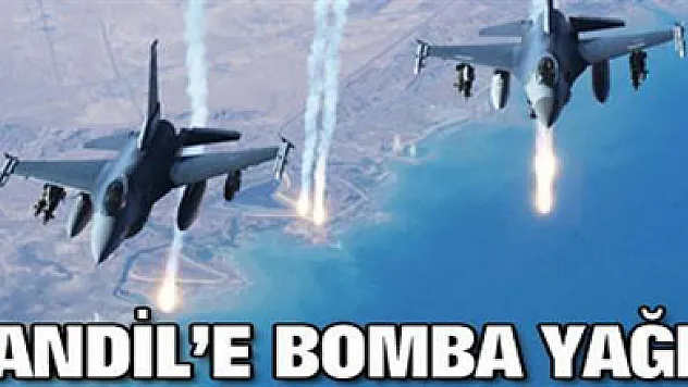 KANDİLE BOMBA YAĞDI