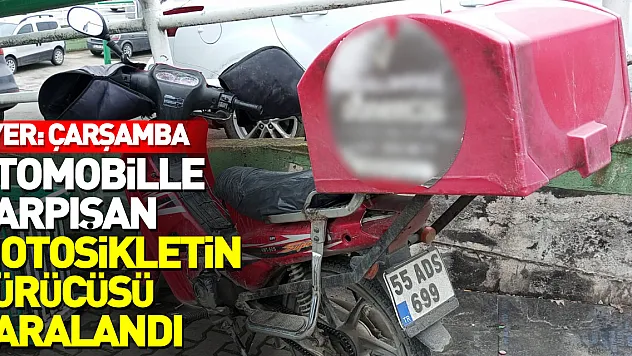 Samsun'da otomobille çarpışan motosikletin sürücüsü yaralandı