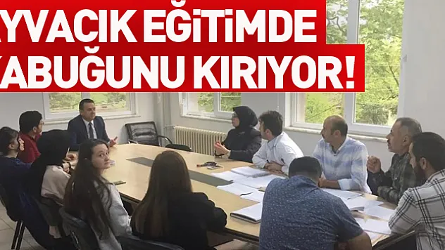 AYVACIK EĞİTİMDE KABUĞUNU KIRIYOR!