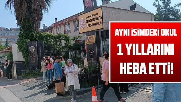 Aynı isimdeki farklı ilçedeki okula gittiler, 1 seneleri heba oldu