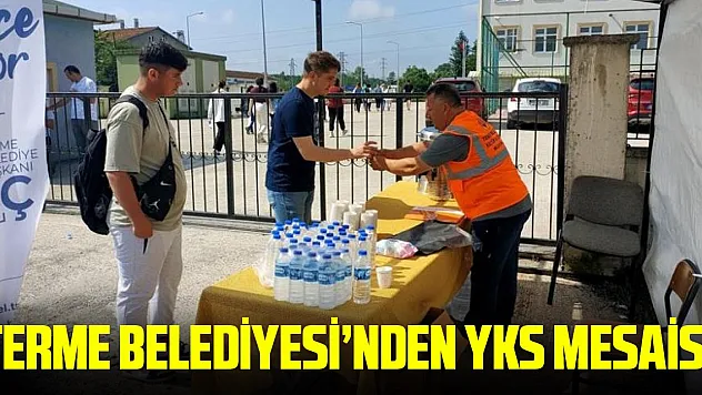 Terme Belediyesi'nden YKS mesaisi