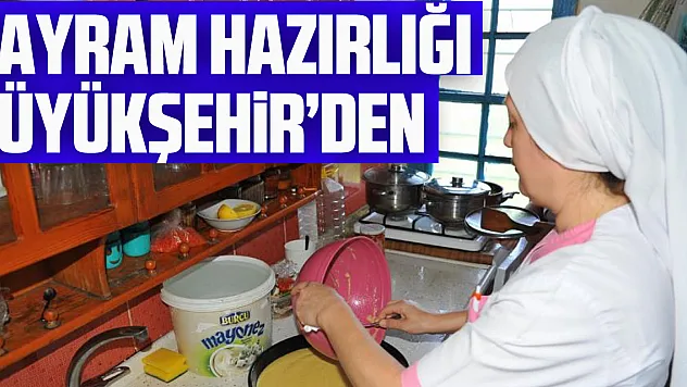 Samsun'da yaşlı kadının bayram hazırlığı Büyükşehir'den