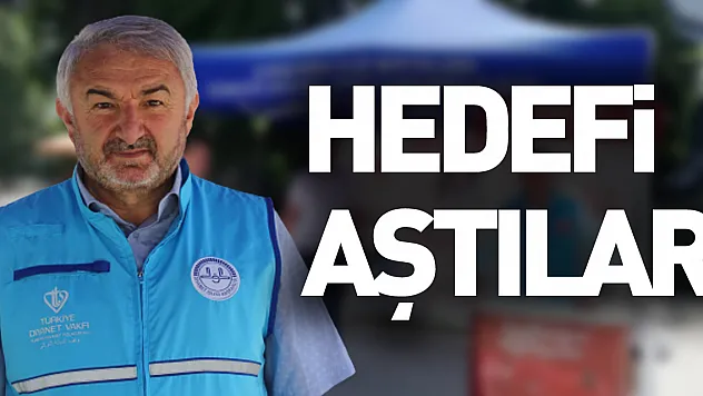Hedefi Aştılar