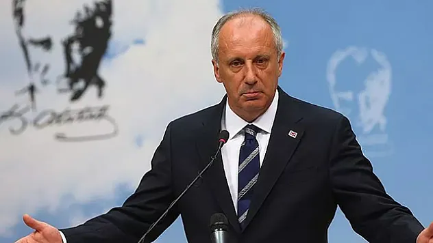 Muharrem İnce sessizliğini bozdu