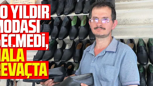70 yıldır modası geçmedi, hala revaçta